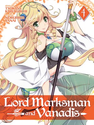 cover image of Lord Marksman and Vanadis, Volume 4